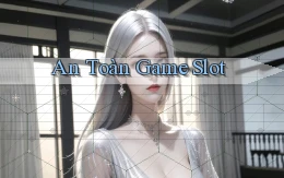 An toàn Game slot