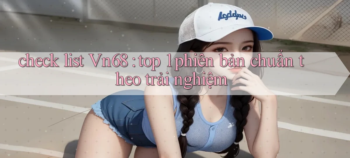 vn68   Game Online Mới   Tải Ứng Dụng