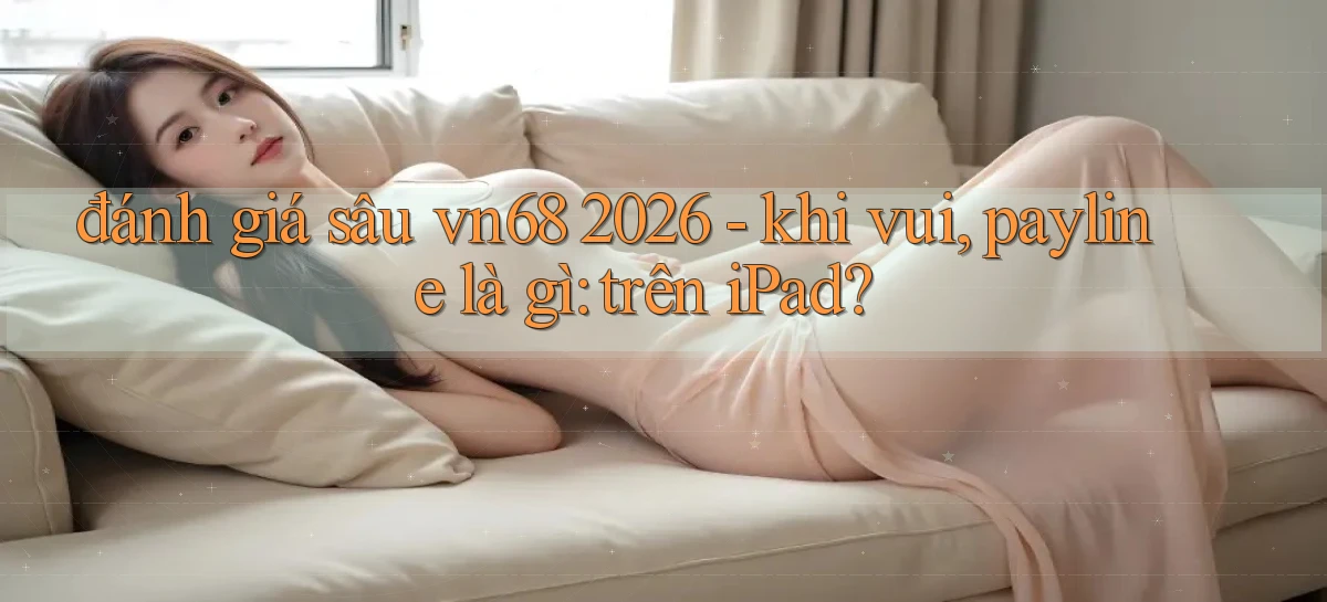 vn68   Game Online Mới   Tải Ứng Dụng