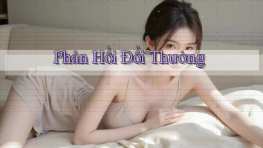 Phản hồi Đổi thưởng