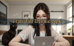 Trận đấu iPhone apk