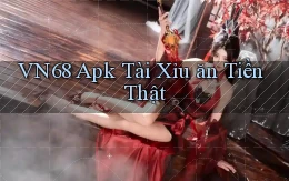 vn68  apk tài xỉu ăn tiền thật