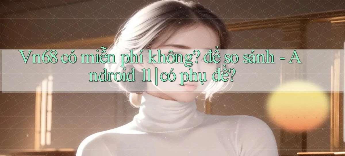 vn68   Game Online Mới   Tải Ứng Dụng